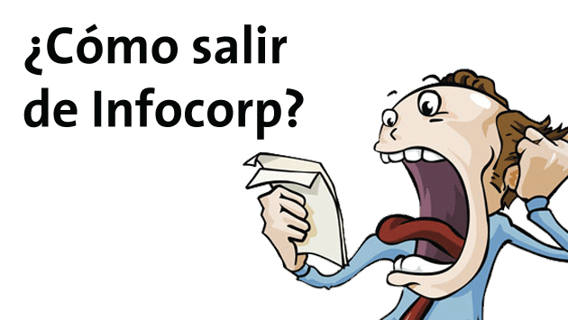 Â¿CÃ³mo salir de Infocorp y evitar caer en su lista negra?
